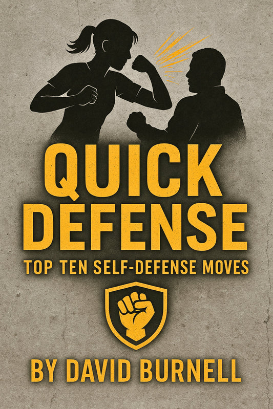 Quick Defense: Mastering the Top 10 Self-Defense Techniques - Book